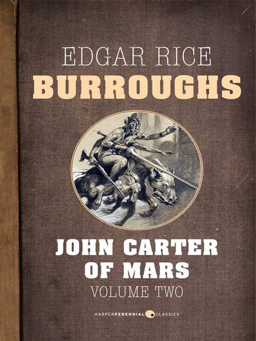 Title details for John Carter of Mars, Volume Two by Edgar Rice Burroughs - Wait list